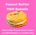 Peanut Butter M&M Sammie